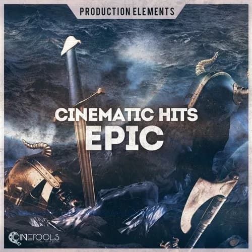 Unleash Epic Cinematic Hits with Cinetools Cinematic Hits Epic