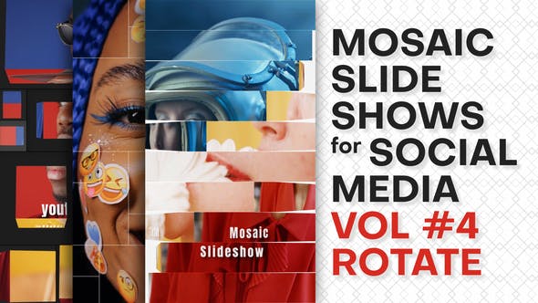 Videohive 42504807 Mosaic Slideshows for Social Media. Vol 4 ROTATE