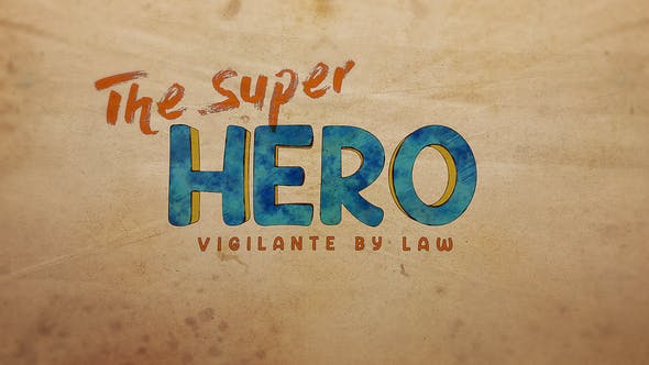 The Super Hero - A Videohive 40368724 Project on