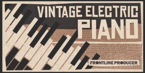 Frontline Producer Vintage Electric Piano (WAV, MIDI)