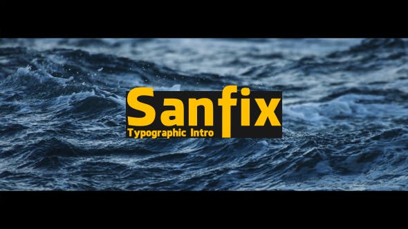 Videohive 19520275 Sanfix – Typographic Intro on GFXHive