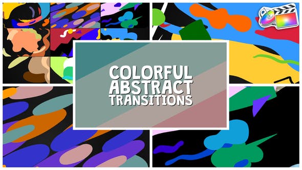 Unleash Creativity with Colorful Abstract Transitions | FCPX - Download for Free