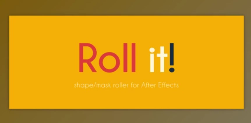 Aescripts Roll it! v1.2 Full Version (Win, Mac) - Unleash Creative Animation