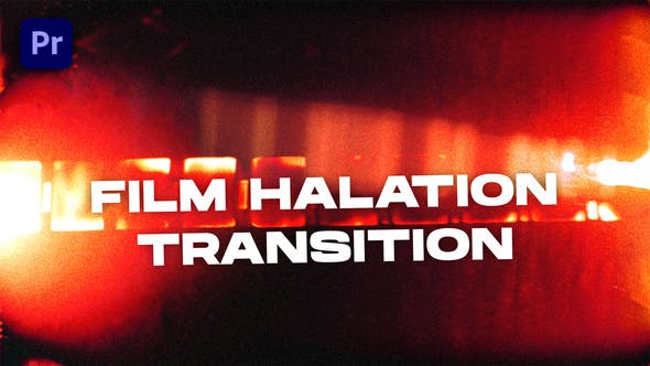 Elevate Your Edits with GFXHive Film Halation Transitions VOL. 2