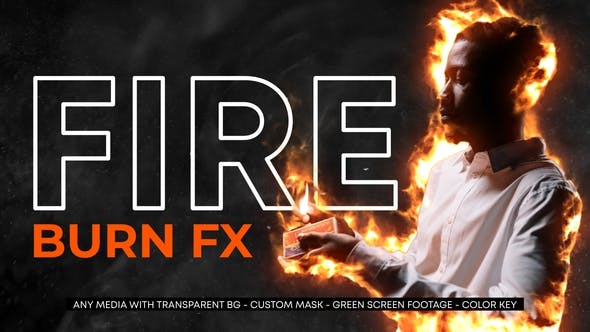 Videohive 51564249 Fire Burn Effect, GFXHive