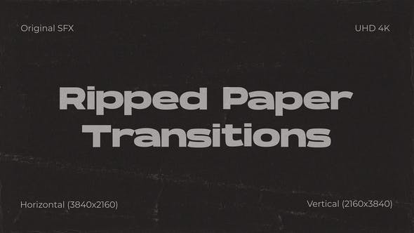 Videohive 51800103 Ripped Paper Transitions for Creative Videos