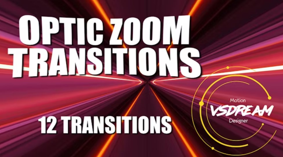 Optic Zoom Transitions, GFXHive