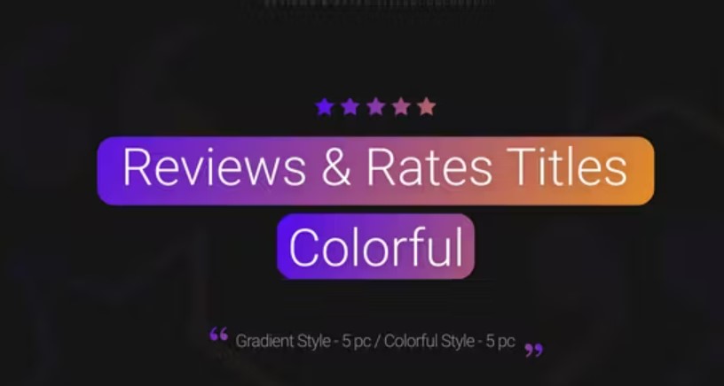 Videohive 51981567 Reviews & Rates Titles: Colorful, GFXHive