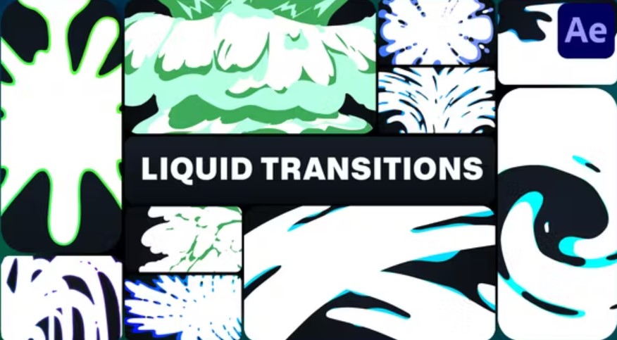 Videohive Liquid Transitions for After Effects, GFXHive