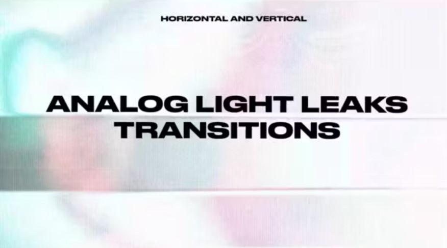 Videohive 51972368 Analog Light Leaks Transitons, GFXHive