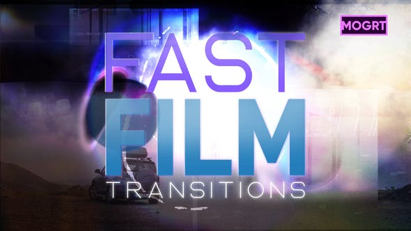 Videohive 51910393 Fast Film Transitions | MOGRT, GFXHive