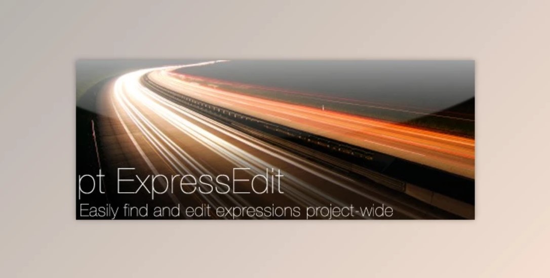 Aescripts pt_ExpressEdit v2.41 Full (win, mac) + Tutorials, GFXHive