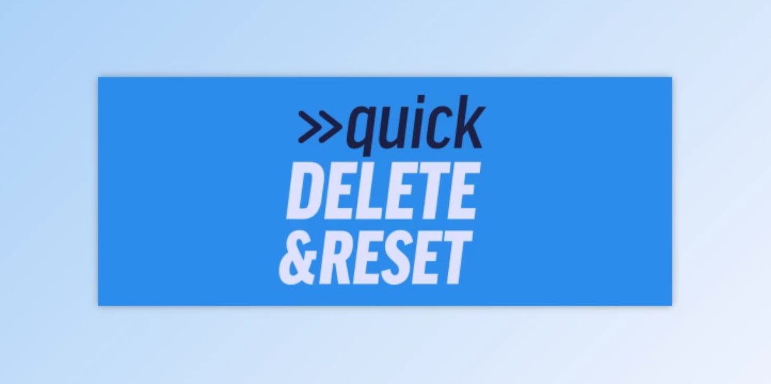 Quick Delete & Reset v1.1.3 Full (Win, Mac)