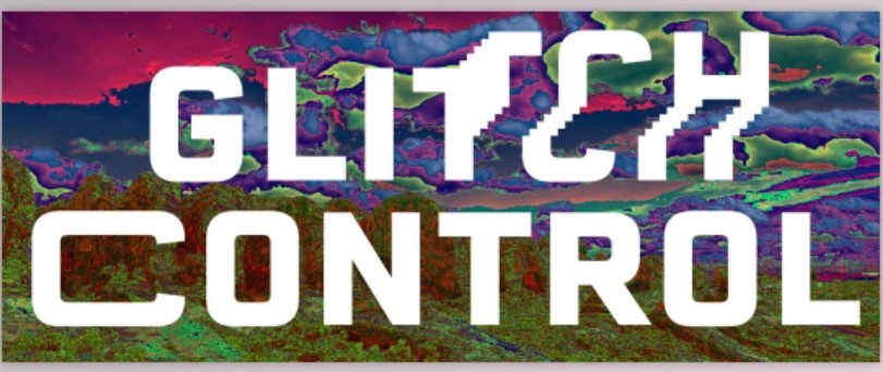 Aescripts – Glitch Control 1.0.3