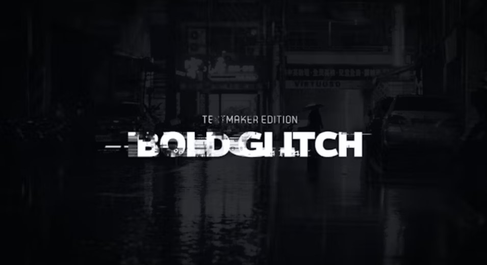 Title Animator - Bold Glitch | Enhance Your Videos with GFXHive