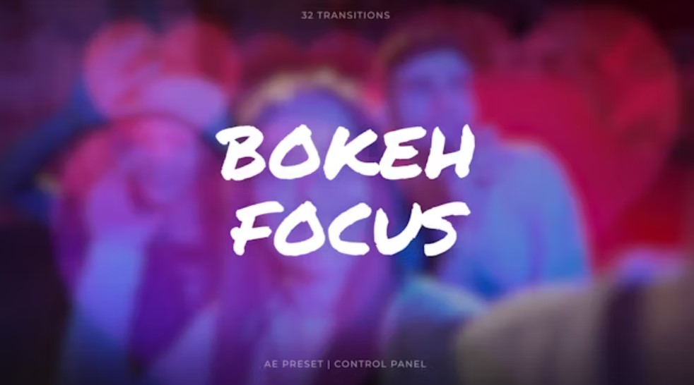 Bokeh Focus Transitions: Enhance Your Videos with GFXHive