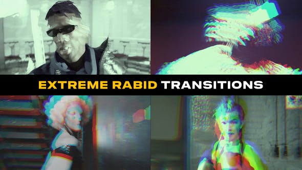 Videohive 52466996 Extreme Rabid Transitions | After Effects