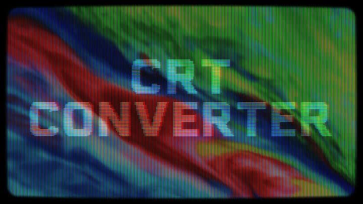 Will Cecil- CRT Converter: Retro Visual Effects