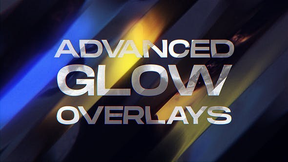 Videohive 52975843 Advanced Glow Overlays