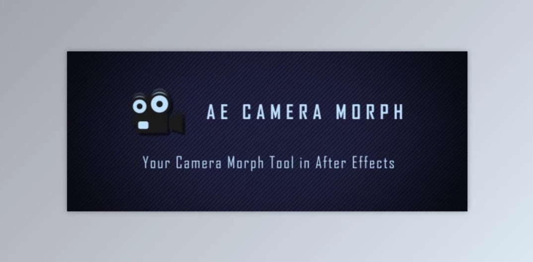 Aescripts AE Camera Morph 1.2.2 Full Version