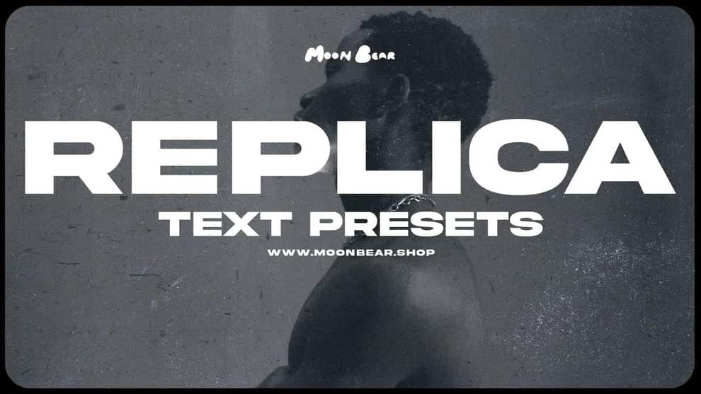 [Premium] Moonbear – REPLICA – Text Presets