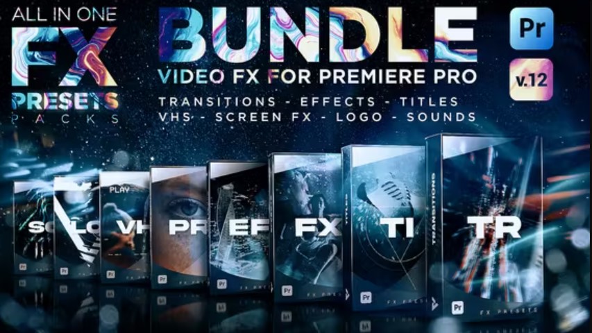 FX Presets Bundle for Premiere Pro | Transitions, Titles, Effects, VHS, LUTs, Logo, Sounds