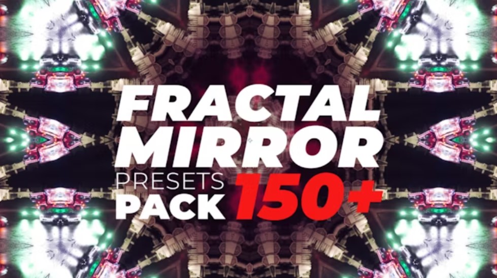 Fractal Mirror Presets