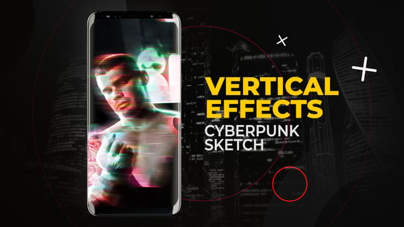 Videohive 54290890 Vertical Cyberpunk Sketch Effects | After Effects