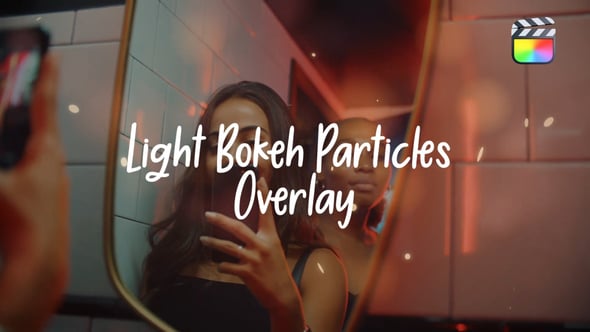 Videohive 54452331 Light Bokeh Particles Overlay Final Cut Pro X