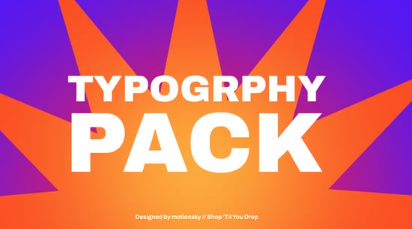 Discover the Videohive 54657321: 9 Typography Clearance Pack | After Effects