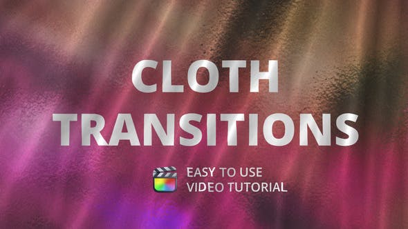 Videohive 49286595 Cloth Transitions for FCPX