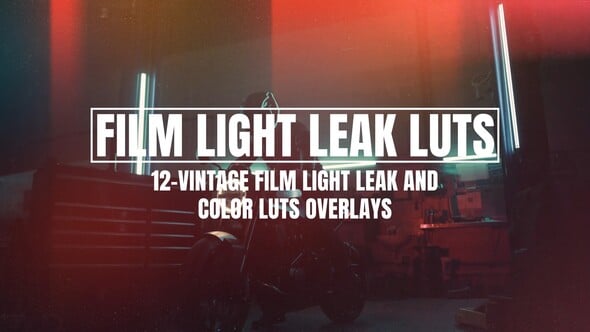 Videohive 55328023 Vintage Film Light Leak and Color LUTs Overlays