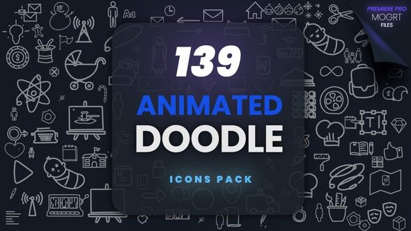 Videohive 55604441 139 Animated Doodle | MOGRT Pack