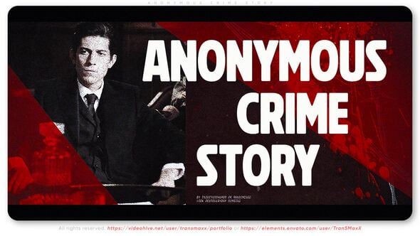 Videohive 55734300 Anonymous Crime Story