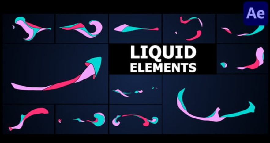 Download Videohive 55781999 Advanced Liquid Elements | After Effects