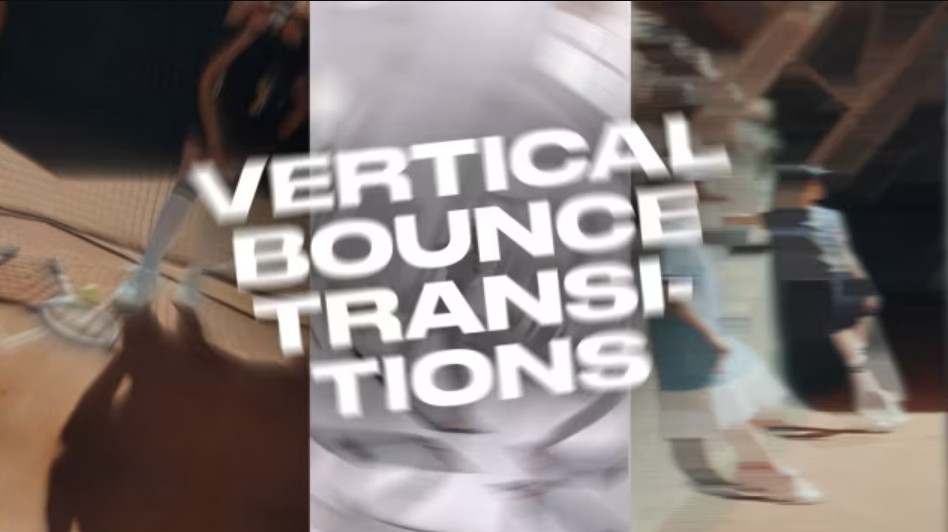 Vertical Bounce Transitions