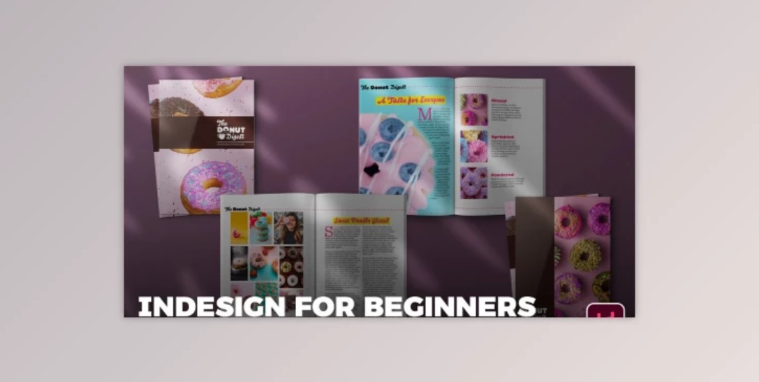 Adobe InDesign Basics for Beginners Course - Start Your Design Journey