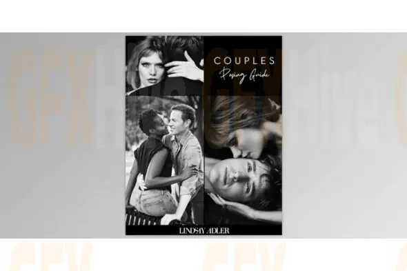 Lindsay Adler - The Couples Posing Guide