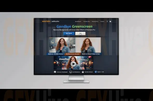 Aescripts - Goodbye Greenscreen 2 v2.5.64 (Win, Mac)