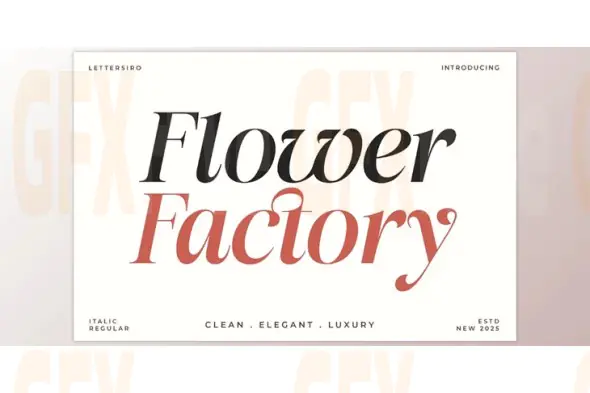 Flower Factory Stylish Modern Serif Font (Creative Market 291658136)