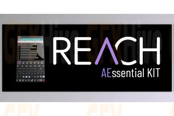 Aescripts - REACH AEssential Kit 2.1.19 (Win, Mac)