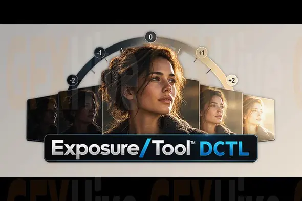 Exposure/Tool™ - DCTL Plugin for DaVinci Resolve by PixelTools