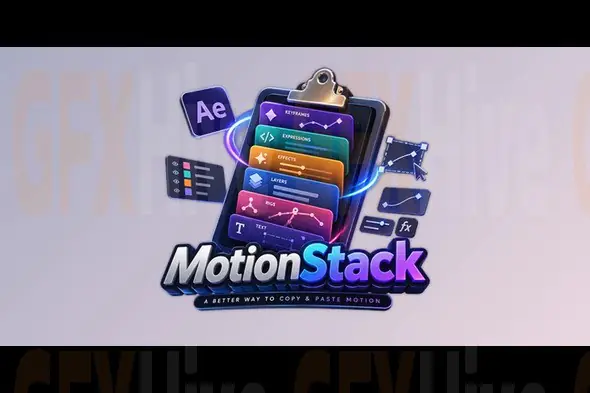 MotionStack - AE Visual Clipboard by Aescripts v1.0
