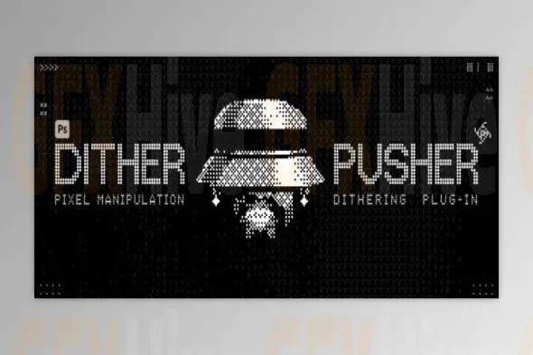 Aescripts - Dither Pusher Photoshop Plugin 1.0.0