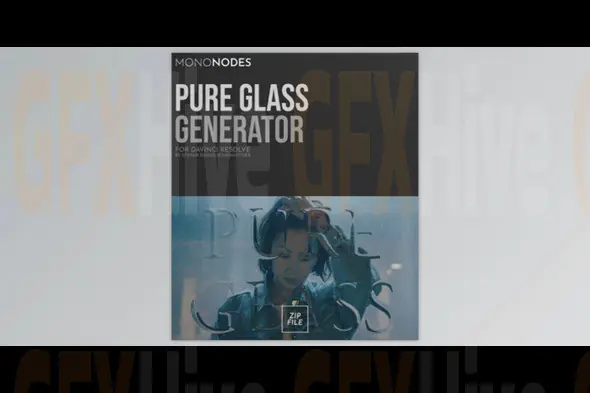 MonoNodes - Pure Glass Effect for DaVinci Resolve