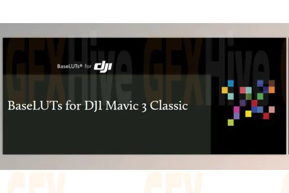 GAMUT - BaseLUTs 2.0 - DJI Mavic 3 Classic