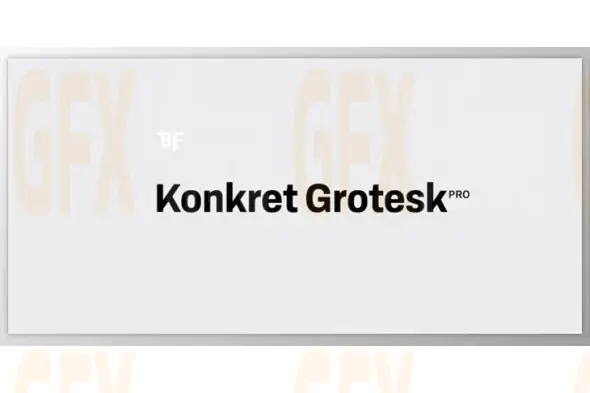 My Fonts - BF Konkret Grotesk Pro 16xOTF