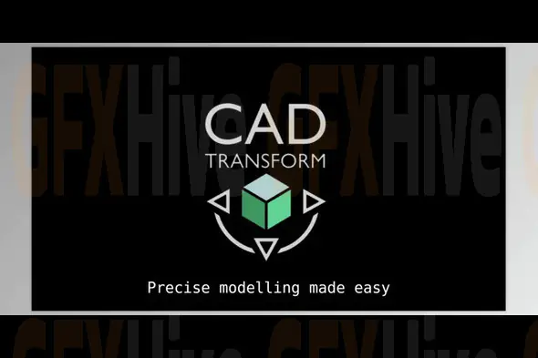 CAD Transform v2.0.6 for Blender