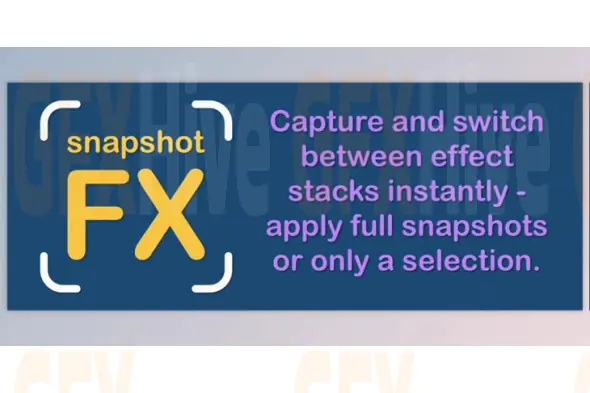 Aescripts - Snapshot FX 1.05