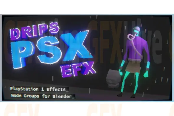 Blender - Drips Psx Efx - Playstation 1 Effects 1.1-1.4